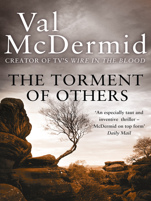 Title details for The Torment of Others by Val McDermid - Available
